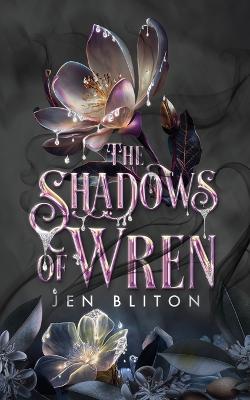 The Shadows of Wren - Jen Bliton - cover
