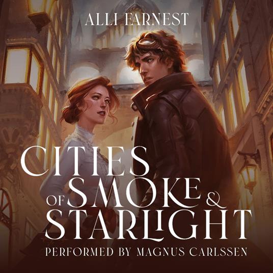 Cities of Smoke and Starlight