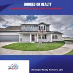 Hooked on Realty