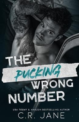 The Pucking Wrong Number - C R Jane - cover