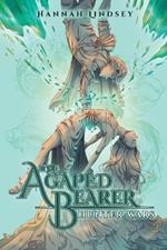 The Agap?d Bearer: Hunter Wars