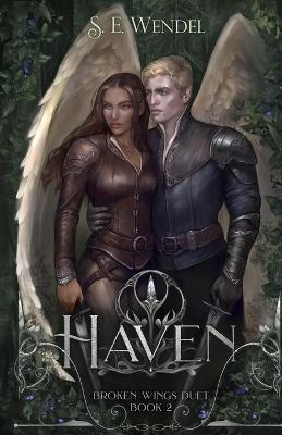 Haven: A Fantasy Novel - S E Wendel - cover