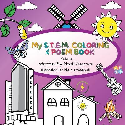 My S.T.E.M Coloring & Poem Book: Volume 1 - Neeti Agarwal - cover