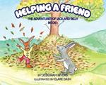 Helping a Friend: The Adventures of Jack and Billy