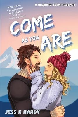 Come As You Are: A Gen X Romance - Jess K Hardy - cover