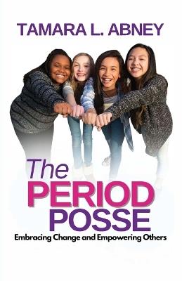 The Period Posse - Tamara Abney - cover