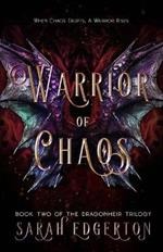 Warrior of Chaos: Book Two of the Dragonheir Trilogy