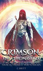 Crimson the Chromaveiled