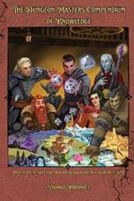 The Dungeon Masters Compendium of Knowledge: Proven Tips to Keep Your Players Engaged and Run Your Best Game