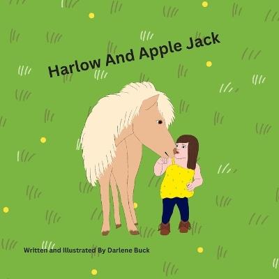 Harlow & Apple Jack - Darlene Buck - cover