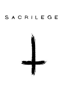 Sacrilege - Kayli B Johnson - cover