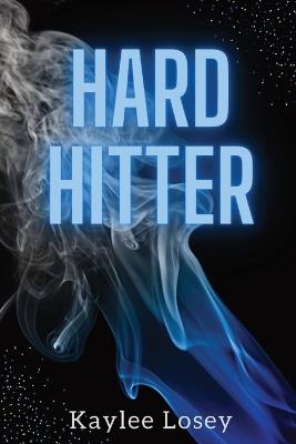 Hard Hitter - Kaylee Losey - cover