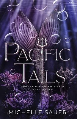 Pacific Tails - Michelle Sauer - cover