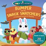 Bumper and the Snack Snatchers: A Delicious Lesson in Sharing