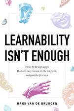 Learnability Isn't Enough