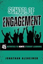 School of Engagement