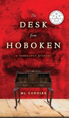 The Desk from Hoboken - ML Condike - cover