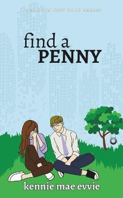 Find a Penny - Kennie Mae Evvie - cover