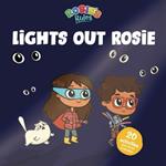 Rosie's Rules: Lights Out, Rosie