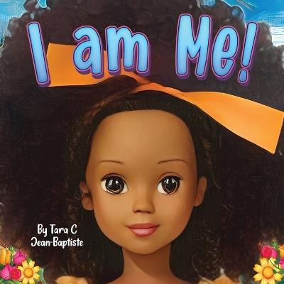 I Am Me - Tara Jean-Baptiste - cover