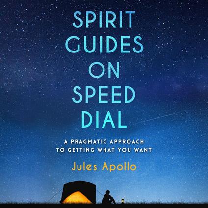 Spirit Guides on Speed Dial