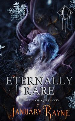 Eternally Rare - January Rayne - cover