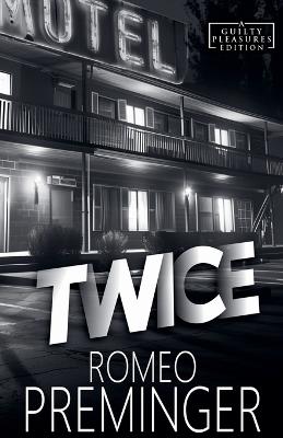 Twice - Romeo Preminger - cover