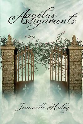 Angelus Assignments - Jeannette Haley - cover