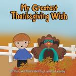 My Greatest Thanksgiving Wish