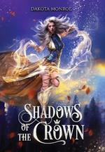 Shadows of the Crown