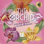 Orchid, The: El Código Secreto de las Diosas Modernas