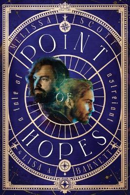 Point of Hopes - Melissa Scott,Lisa A Barnett - cover