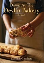 Down At The Devlin Bakery