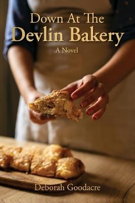 Down At The Devlin Bakery - Deborah Goodacre - cover