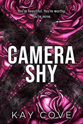 Camera Shy - Kay Cove - cover