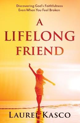 A Lifelong Friend - Laurel Kasco - cover