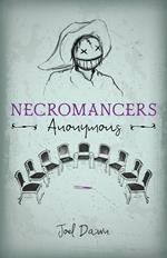 Necromancers Anonymous