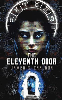 The Eleventh Door - James G Carlson - cover