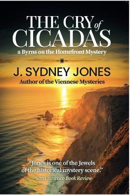 The Cry of Cicadas - J Sydney Jones - cover