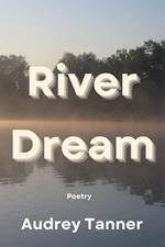 River Dream