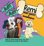 Ruff Ruff Remi: Body Safety & Boundaries