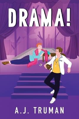 Drama! - A J Truman - cover