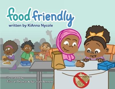 Food Friendly - Kianna Nycole - cover