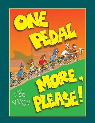 One Pedal More, Please! - Steve Stinson - cover