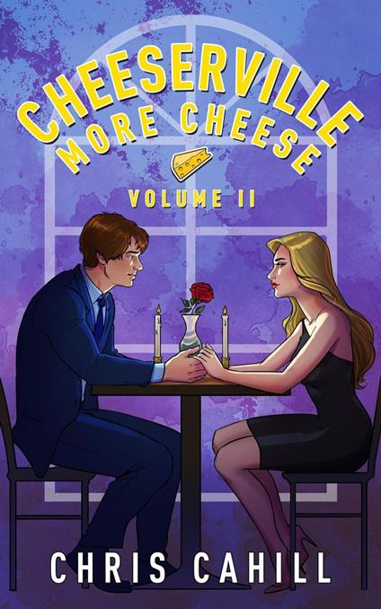 Cheeserville, More Cheese, Volume II