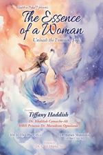 The Essence of a Woman: Unleash the Feminine Soul