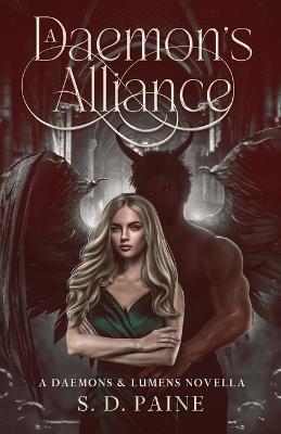 A Daemon's Alliance: A Daemons & Lumens Novella - S D Paine - cover