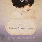 Love's Grand Sweet Song