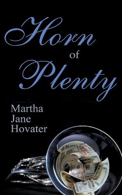 Horn of Plenty - Martha Jane Hovater - cover