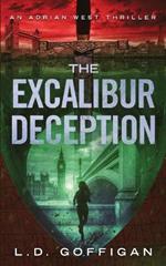 The Excalibur Deception: An Archaeological Thriller